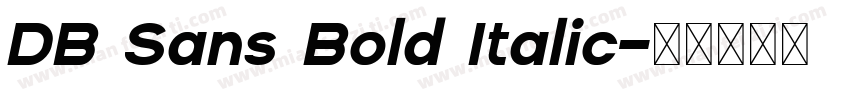 DB Sans Bold Italic字体转换
